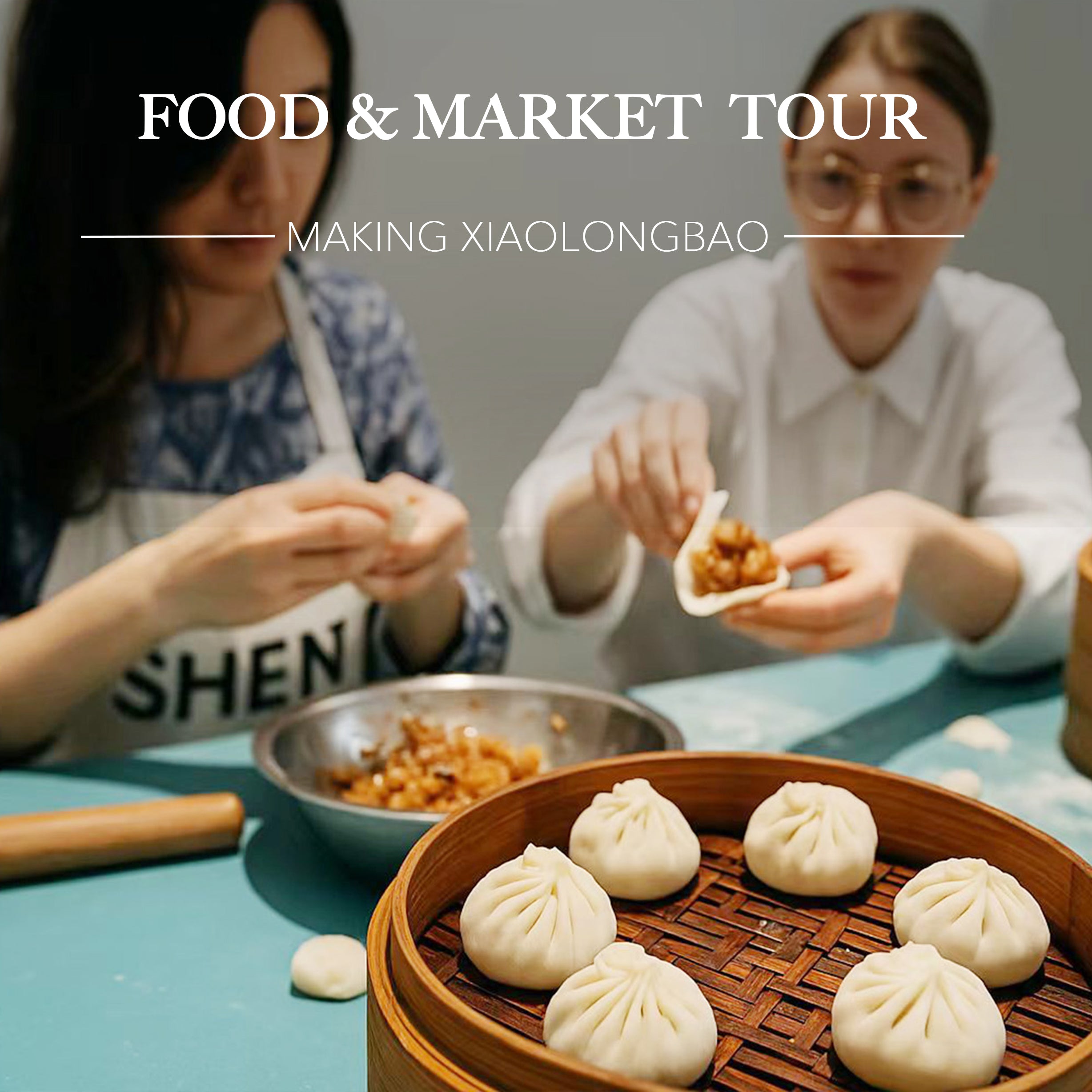 Eat Like a Local:Shanghai Wet Market and Xiaolongbao-making