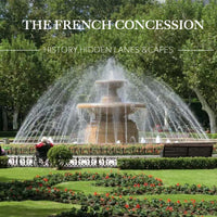 Explore Like a Local: French Concession Walking Tour